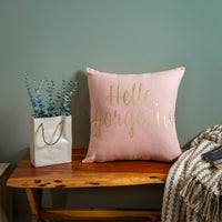Hello Gorgeous Cushion Cover