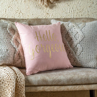 Hello Gorgeous Cushion Cover